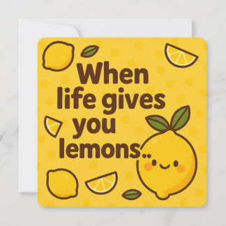 When Life Gives You Lemons – Cute & Funny Holiday Card