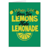 When Life Gives You Lemons (green background) (Front)