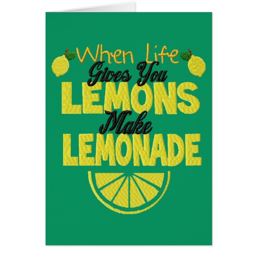 When Life Gives You Lemons (green background) Cards (Front)