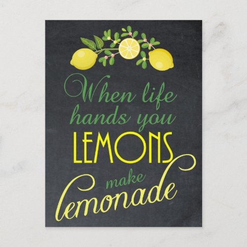 When life gives you lemons make lemonade postcard