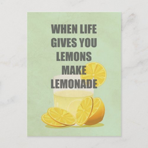 When life gives you lemons make lemonade quotes postcard