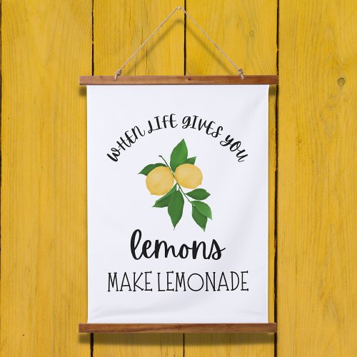 When Life Gives You Lemons Make Lemonade Summer Hanging Tapestry