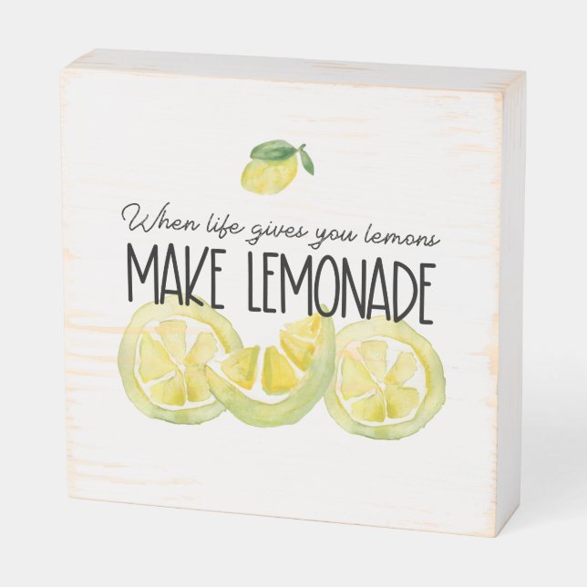 When Life Gives You Lemons Make Lemonade Wooden Box Sign (Angled Horizontal)