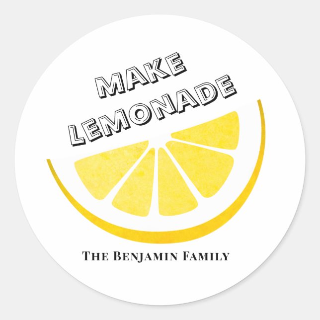 When Life Gives You Lemons Make Lemonade Yellow Classic Round Sticker (Front)