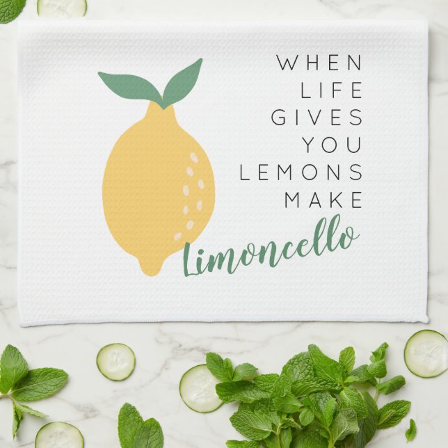 When Life Gives You Lemons Make Limoncello Kitchen Towel (Folded)