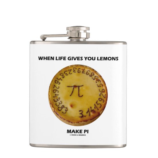 When Life Gives You Lemons Make Pi Baked Pie Humor Flask