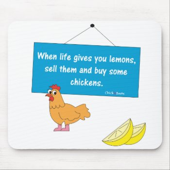 When Life Gives You Lemons Mousepad by ChickinBoots at Zazzle