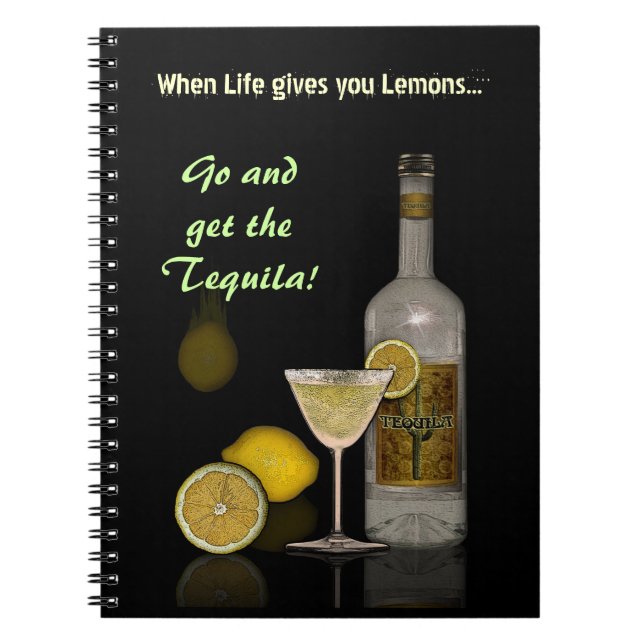 When Life gives you Lemons... Notebook (Front)