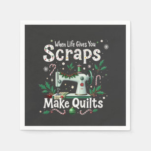 When Life Gives You Scraps Make Quilts Christmas Napkins