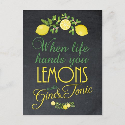 When life hands you lemons make gin postcard