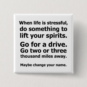 When Life is Stressful Button