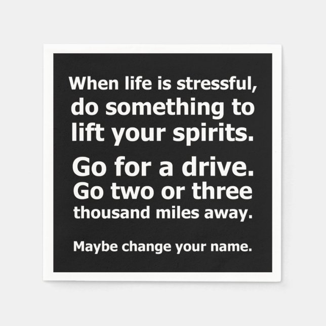 When Life is Stressful Napkins (Front)