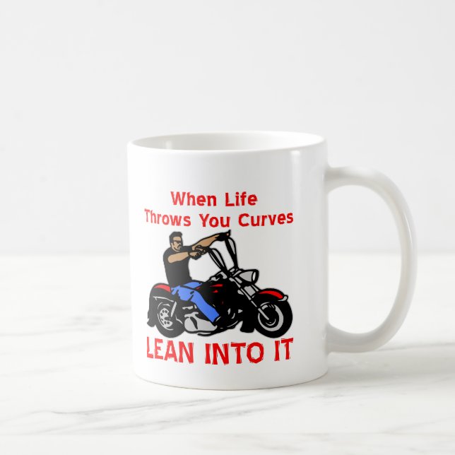 When Life Throws You Curves Lean Into It Coffee Mug (Right)