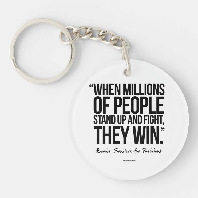 When Millions of People Stand up Keychain (Front)