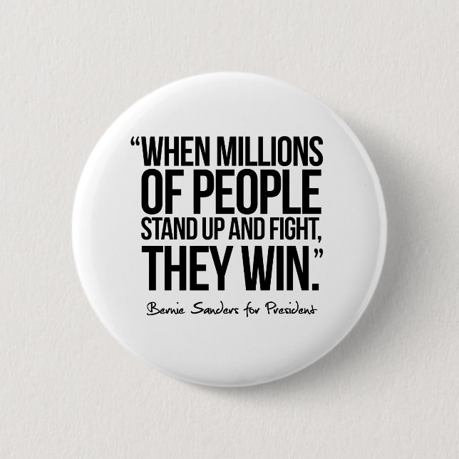 When Millions of People Stand up - Quote Button (Front)