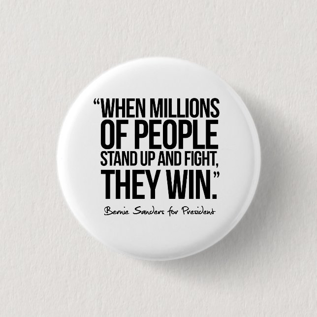 When Millions of People Stand up - Quote Button (Front)