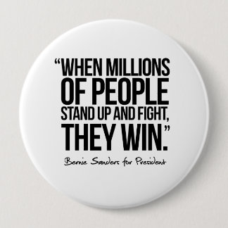 When Millions of People Stand up - Quote Pinback Button