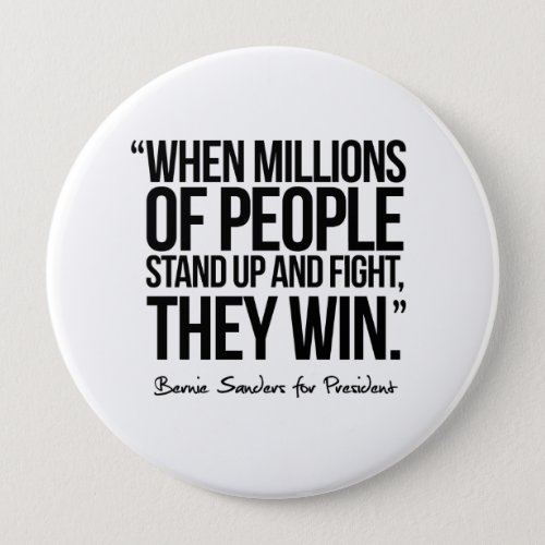 When Millions of People Stand up _ Quote Pinback Button