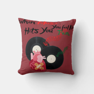 when music hits you, you feel no pain throw pillow