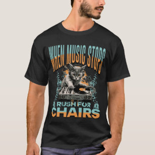 When Music Stops - DJ Cat T-Shirt