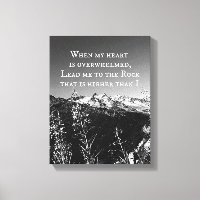 When My Heart is Overwhelmed Bible Verse Canvas Print (Front)
