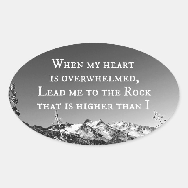 When My Heart is Overwhelmed Bible Verse Oval Sticker (Front)