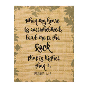 When my Heart is Overwhelmed Bible Verse Wood Wall Art