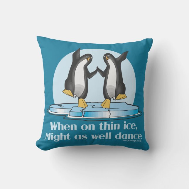 When On Thin Ice Dance Penguins Throw Pillow (Front)