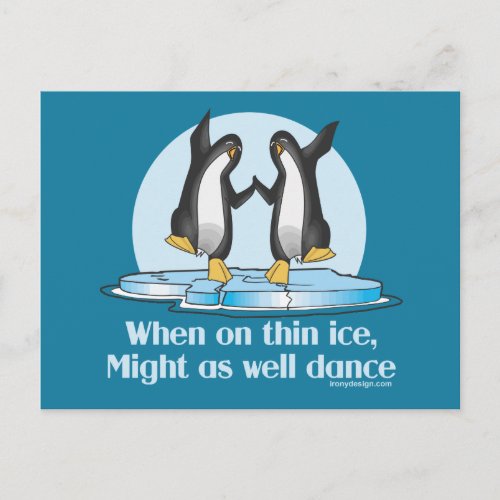 When On Thin Ice Penguins Funny Design Postcard