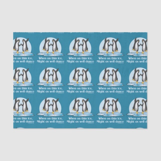 When On Thin Ice Penguins Funny Design Tissue Paper (Front)