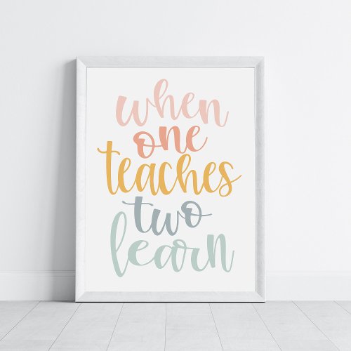 When One Teaches Two Learn Pastel Rainbow Colors Poster