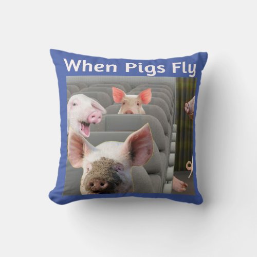 When Pigs Fly Airport and Airline Throw Pillow