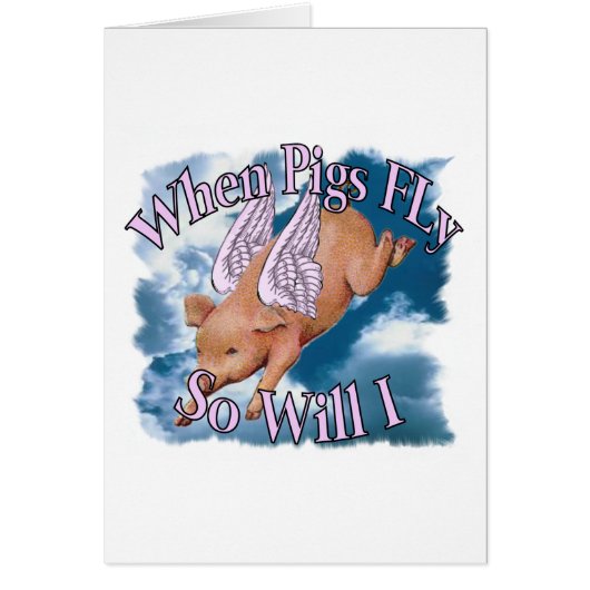 When Pigs Fly Cards (Front)