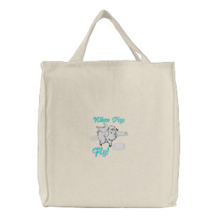 When Pigs Fly Cute Piggy Embroidered Tote Bag