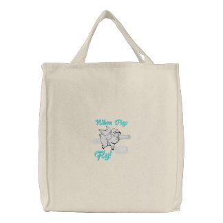 When Pigs Fly Cute Piggy Embroidered Tote Bag
