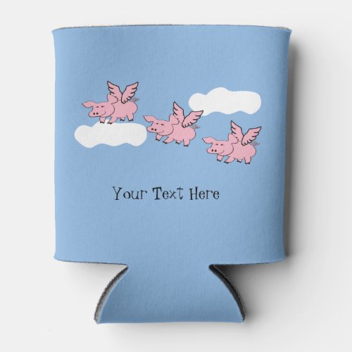 When Pigs Fly funny event celebration Can Cooler