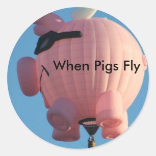 When Pigs Fly Hot Air Balloon Sticker