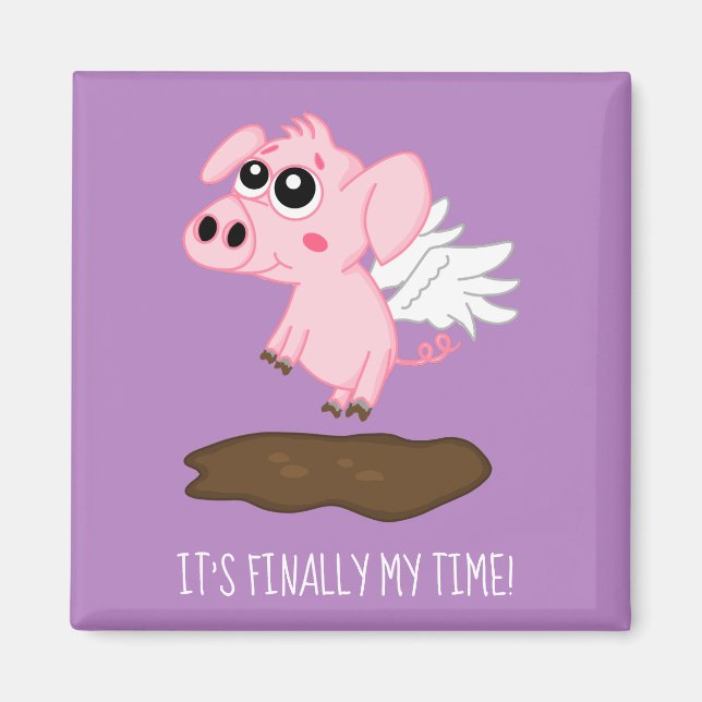 When Pigs Fly in the Year of the Pig Magnet (Front)