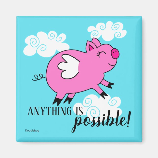 When Pigs Fly Magnet (Front)