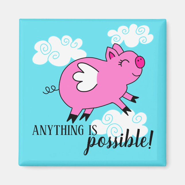 When Pigs Fly Magnet (Front)