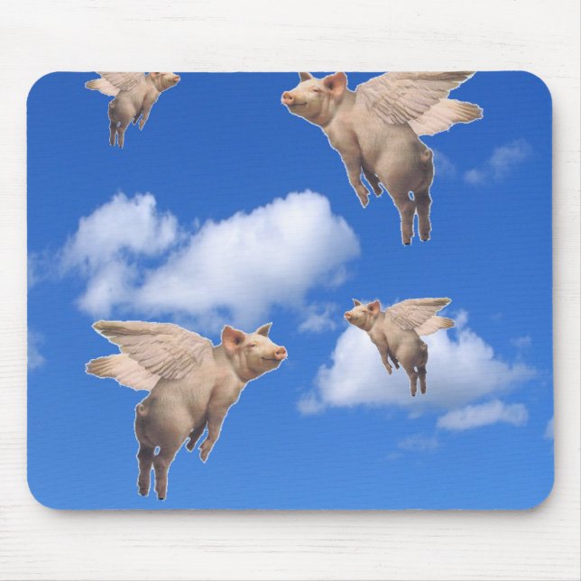 When Pigs Fly Mouse Pad (Front)