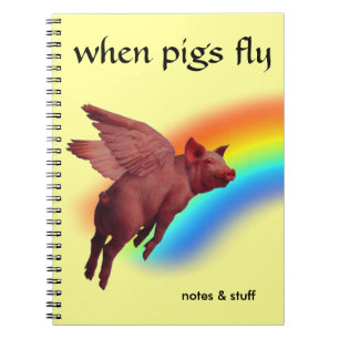 when pigs fly notebook