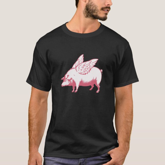 When Pigs Fly T-Shirt (Front)