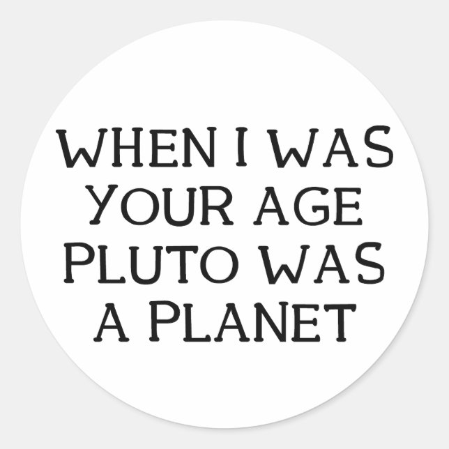 When Pluto Classic Round Sticker (Front)