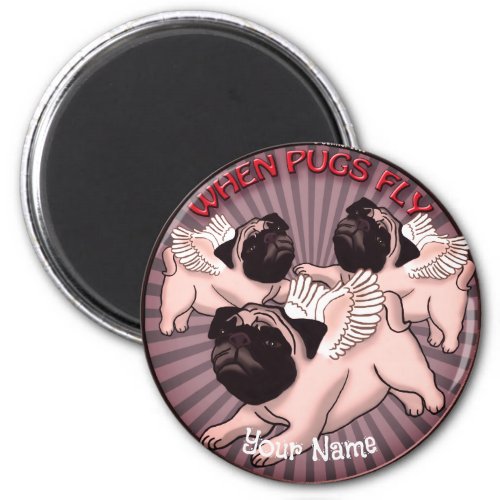 When Pugs Fly Magnet