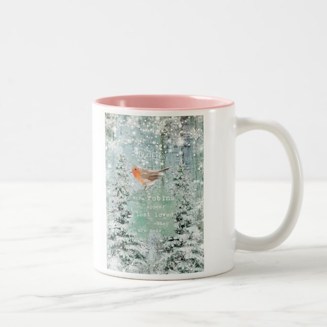 when robins appear lost loved ones are near Two-Tone coffee mug (Right)