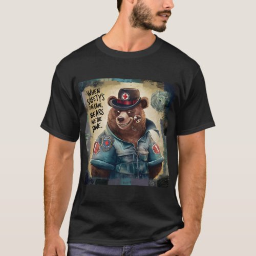 When safetys the game bears are the name choosee  T_Shirt