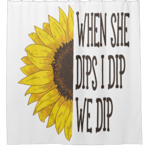 When She Dips I dip We Dip, Mommy And Me Shower Curtain