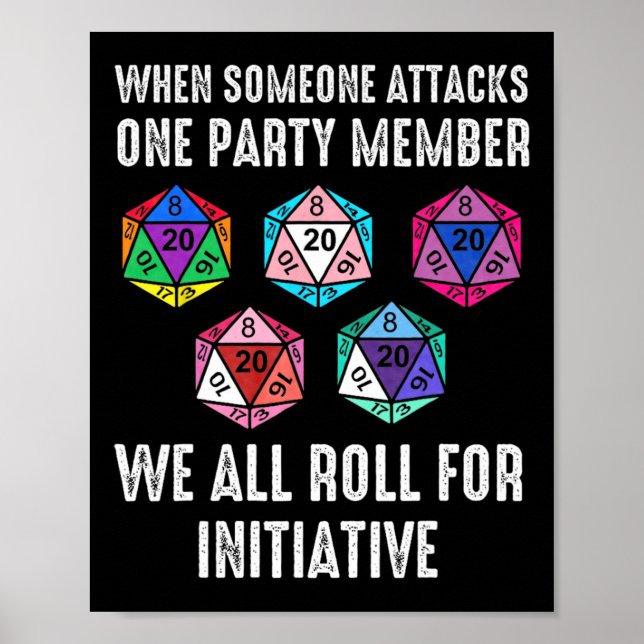 When Someone Attacks One Party Member D20 Dice Lgb Poster (Front)