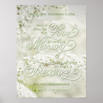 When Someone You Love Becomes A Treasured Memory Poster by BeverlyClaire at Zazzle